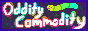 Oddity Commoddity